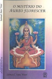 Capa do livro O Mistério do Áureo Florescer